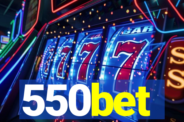550bet