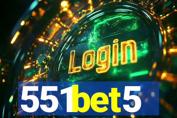 551bet5