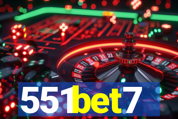 551bet7