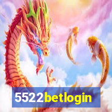 5522betlogin
