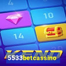 5533betcassino