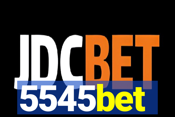 5545bet