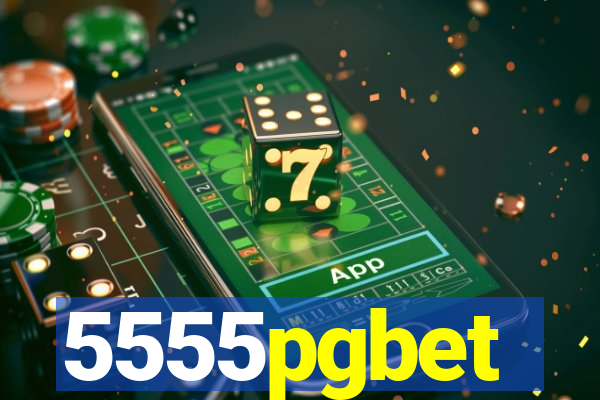 5555pgbet