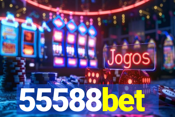 55588bet