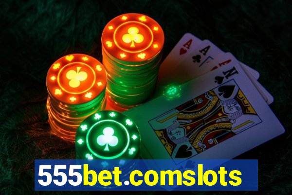 555bet.comslots