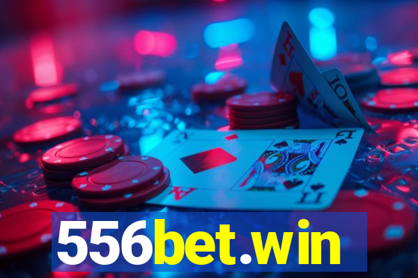 556bet.win