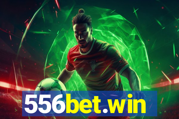 556bet.win