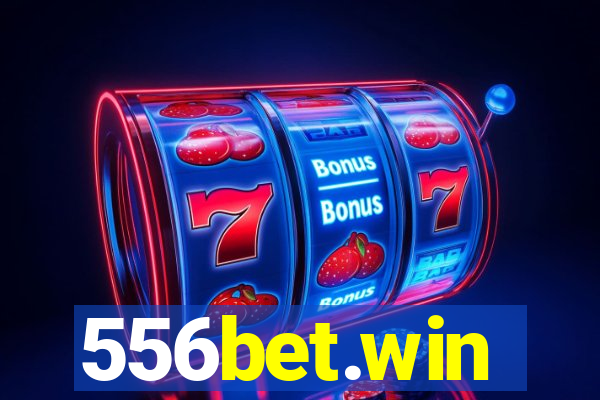 556bet.win