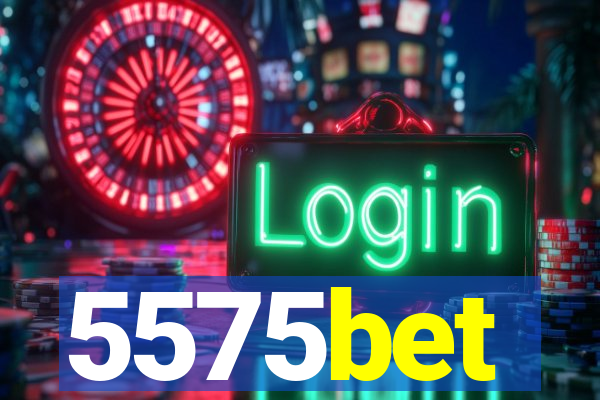 5575bet