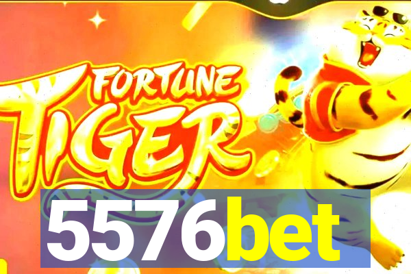 5576bet