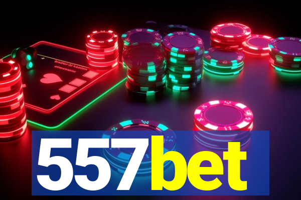 557bet