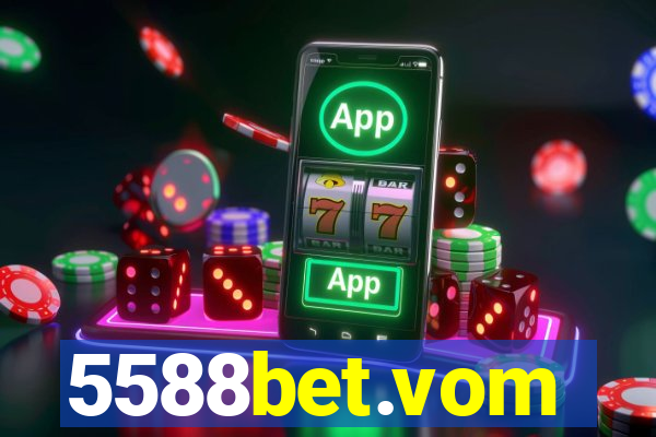 5588bet.vom