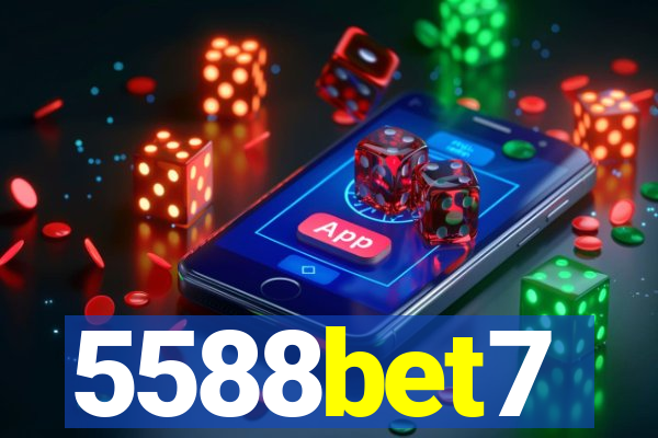 5588bet7