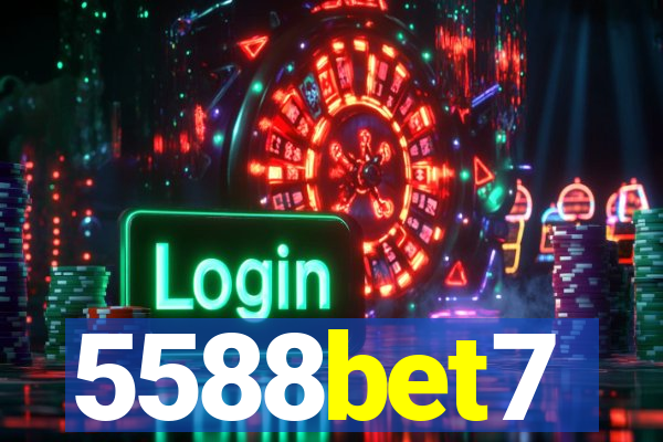 5588bet7