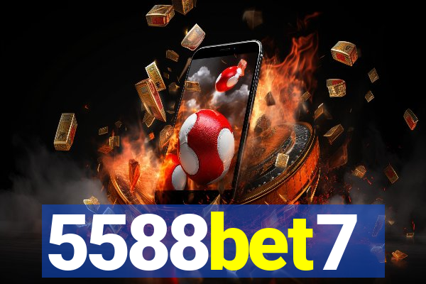5588bet7