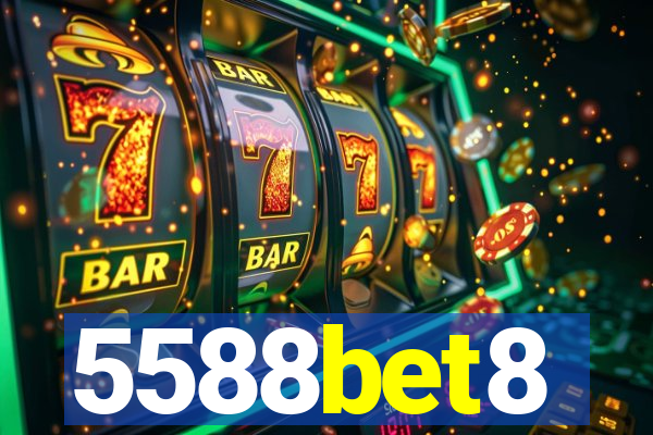 5588bet8