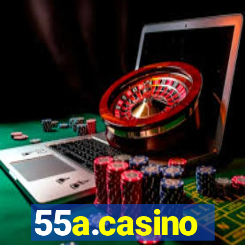 55a.casino