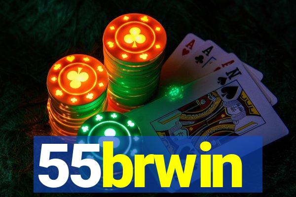 55brwin