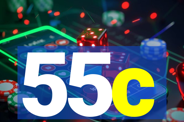 55c