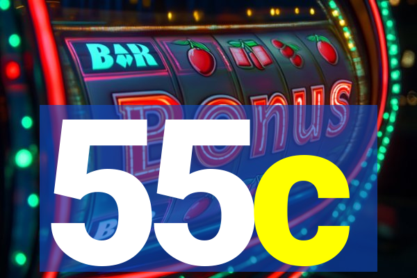 55c