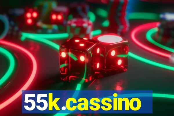 55k.cassino