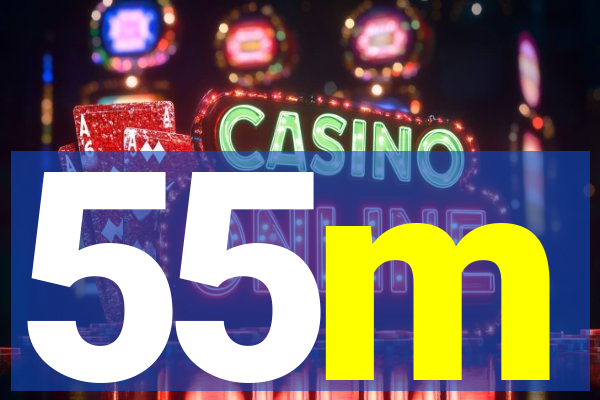 55m
