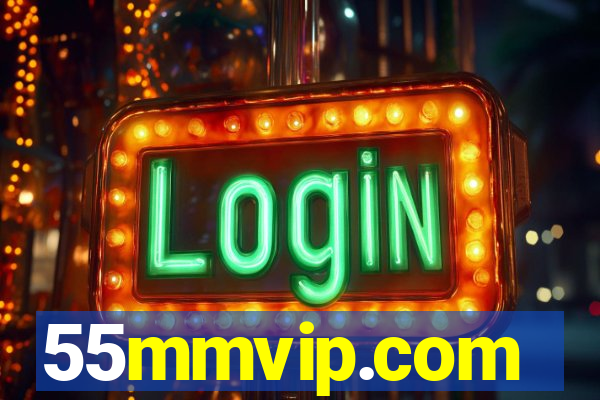 55mmvip.com