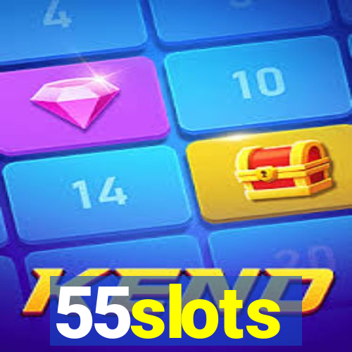 55slots