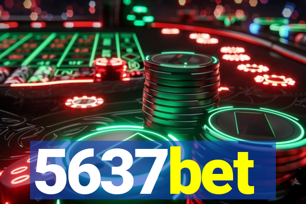 5637bet