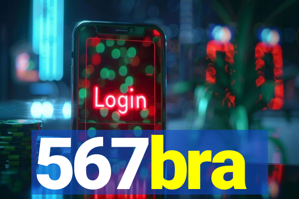 567bra