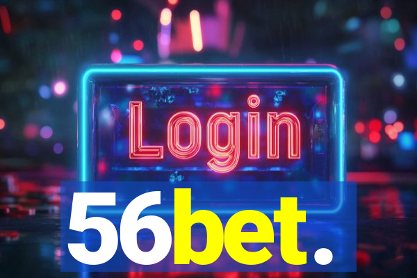 56bet.