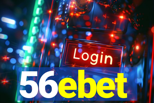 56ebet