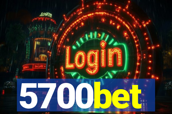 5700bet