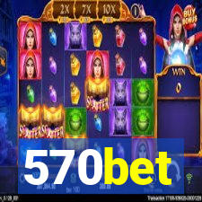 570bet