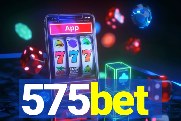 575bet