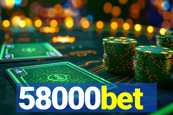 58000bet