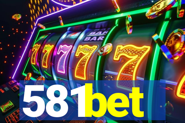 581bet