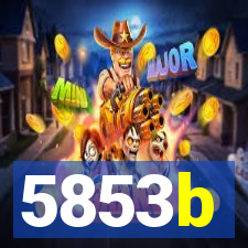 5853b