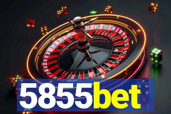 5855bet