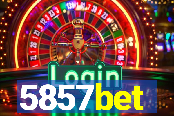 5857bet