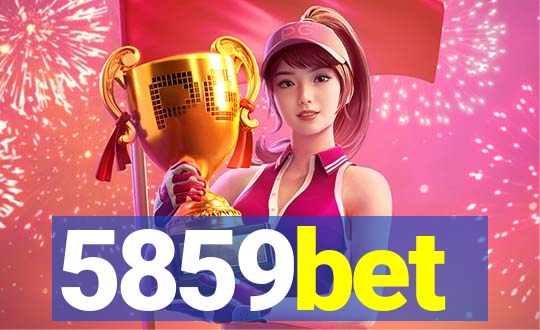 5859bet