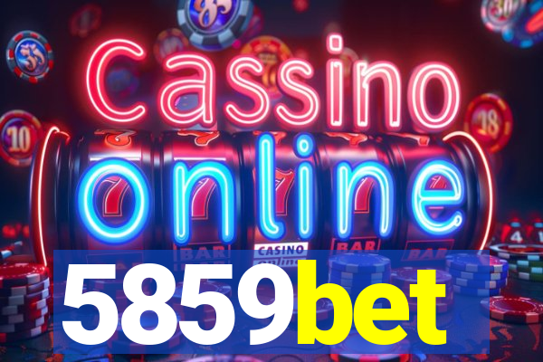 5859bet