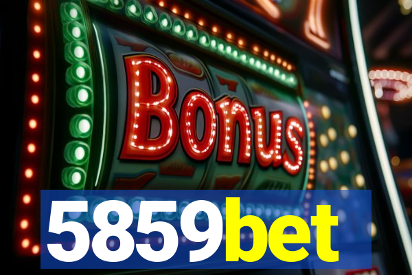 5859bet