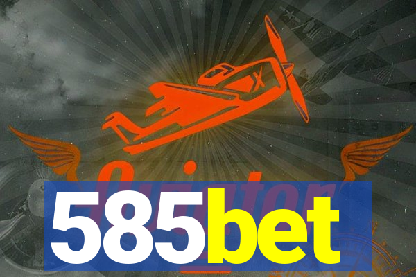 585bet