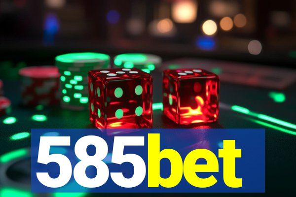 585bet