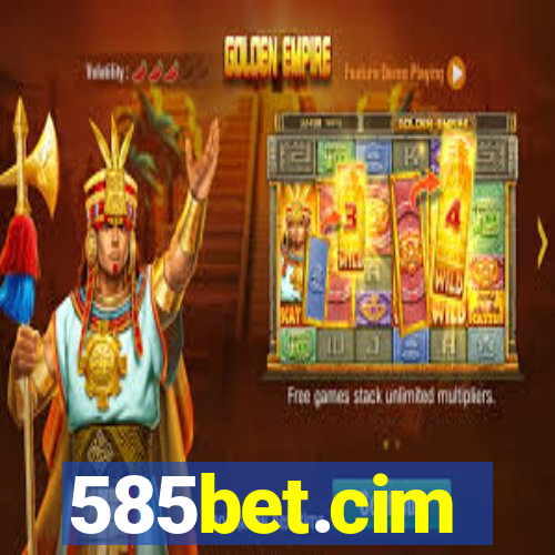 585bet.cim