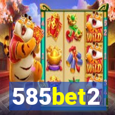 585bet2