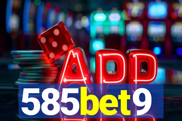 585bet9