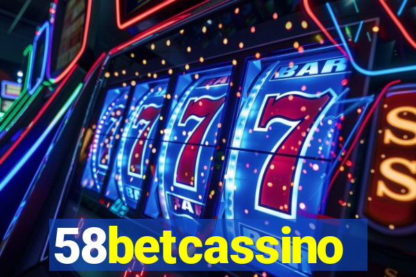 58betcassino