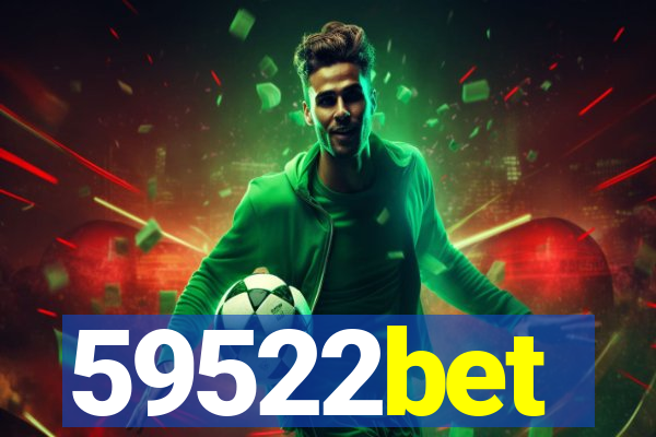59522bet